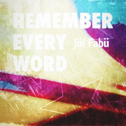 Remember Every Word