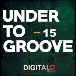 Under To Groove 15