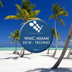 WMC Miami 2018: Techno