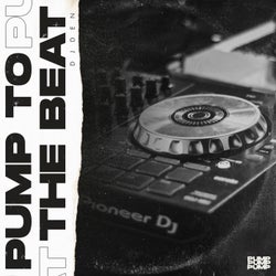 Pump to the Beat