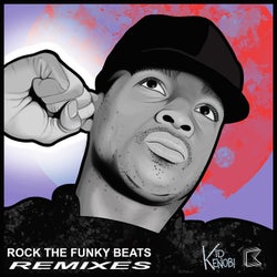 Rock The Funky Beats (Remixes)