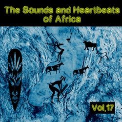 The Sounds and Heartbeat of Africa, Vol. 17
