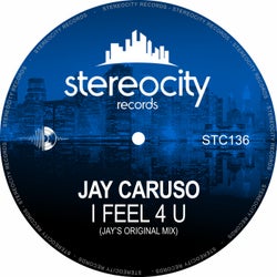 I Feel 4 U (Jay's Original Mix)