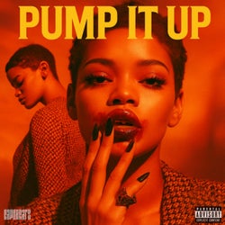 PUMP IT UP