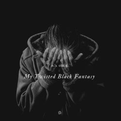My Twisted Black Fantasy