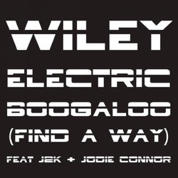 Electric Boogaloo (Find a Way) (Remixes, Pt. 2)