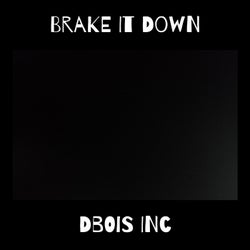 Brake It Down - Dj Mix