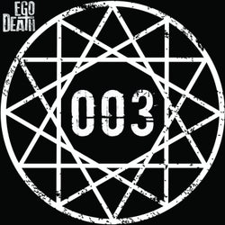 Ego Death 003