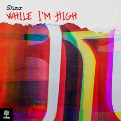 While I'm High
