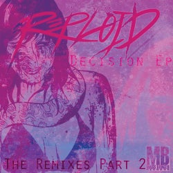 Decision-the Remixes Part 2