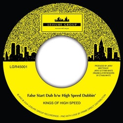 False Start Dub b/w High Speed Dubbin'