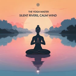 Silent Rivers, Calm Wind