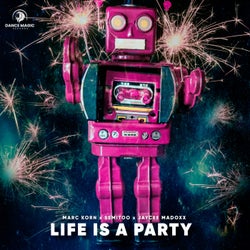 Life Is a Party