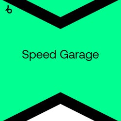 Speed Garage 2023: UK Garage/Bassline