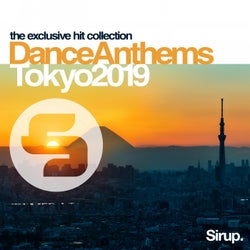Sirup Dance Anthems Tokyo 2019