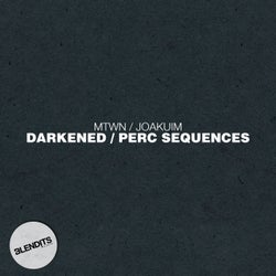 Darkenend / Perc Sequences