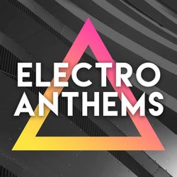 Electro Anthems Vol. 3