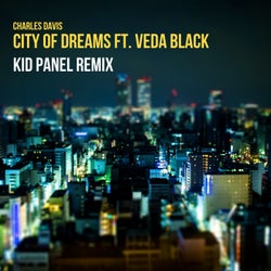 City of Dreams (Kid Panel Mix)