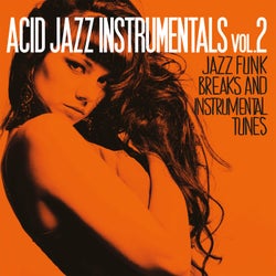 Acid Jazz Instrumentals Vol. 2 - Jazz Funk Breaks Instrumental Tunes