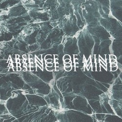 Absence of mind