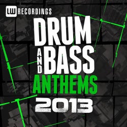 2013 Drum & Bass Anthems