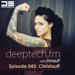 Deeptech.fm 043 feat. Christauff (2013-06-20)