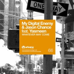 My Digital Enemy & Jason Chance Feat Yasmeen Whatever May Come