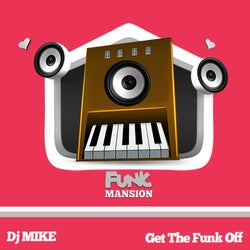Get The Funk Off