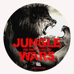 Jungle Wars(You Been Called Out)