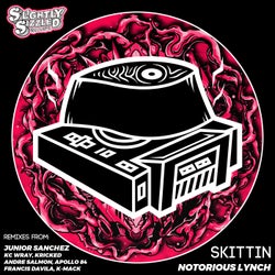 Skittin (Incl. Junior Sanchez Remix)