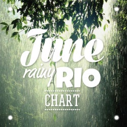 JUNE "RAINY RIO" CHART