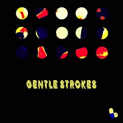 Gentle Strokes