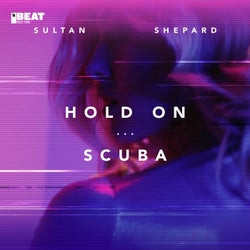 Hold On / Scuba