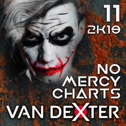 VAN DEXTER No Mercy Charts November 2019