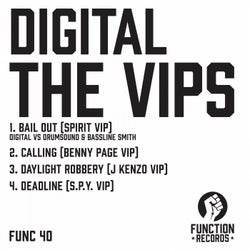 Digital VIP's