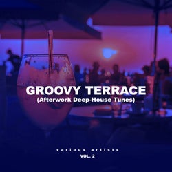Groovy Terrace (Afterwork Deep-House Tunes), Vol. 2