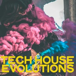 Tech House Evolutions