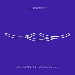 LFO (Lupe Finds Oliveros)