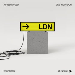 John Digweed - Live in London Recorded at fabric