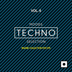 Moods Techno Selection, Vol. 6 (Rewind Collection For DJ's)