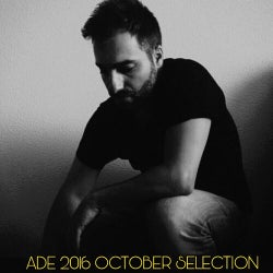 ADE 2016 OCTOBER SELECTION