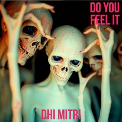 Do You Feel It