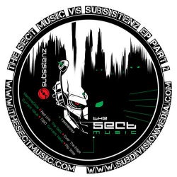 The Sect Music Vs Subsistenz EP Part 2