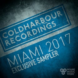 Coldharbour Miami 2017 Exclusive Sampler
