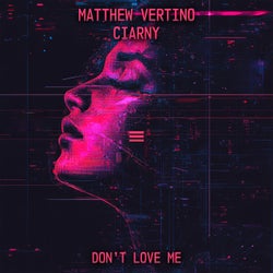 Don't love me