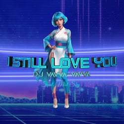 I Still Love You (Extended Mix)