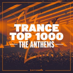 Trance Top 1000 - The Anthems - Extended Versions