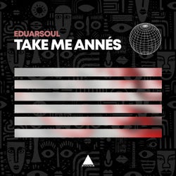 Take Me Annés