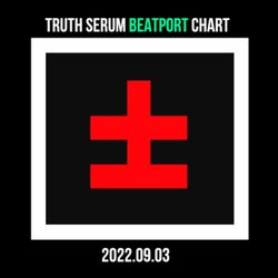 Truth Serum 2022-09-03
