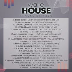 WAKE HOUSE - PODCAST #366